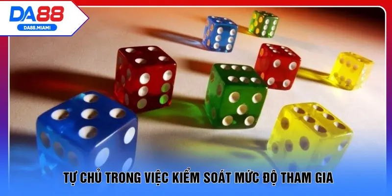Tự chủ trong việc kiểm soát mức độ tham gia